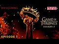 Game of Thrones | Season 2 | Episode 1 - தமிழ் விளக்கம்