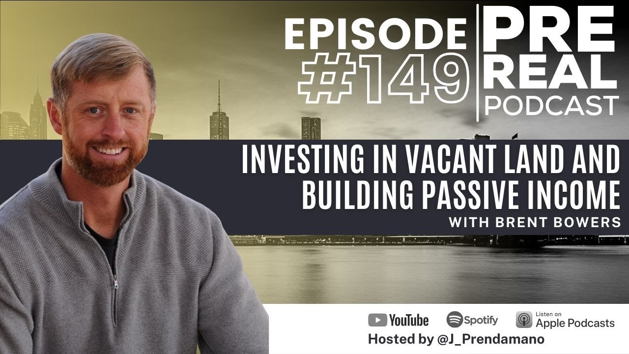 Investing in vacant land and building passive with Brent Bowers