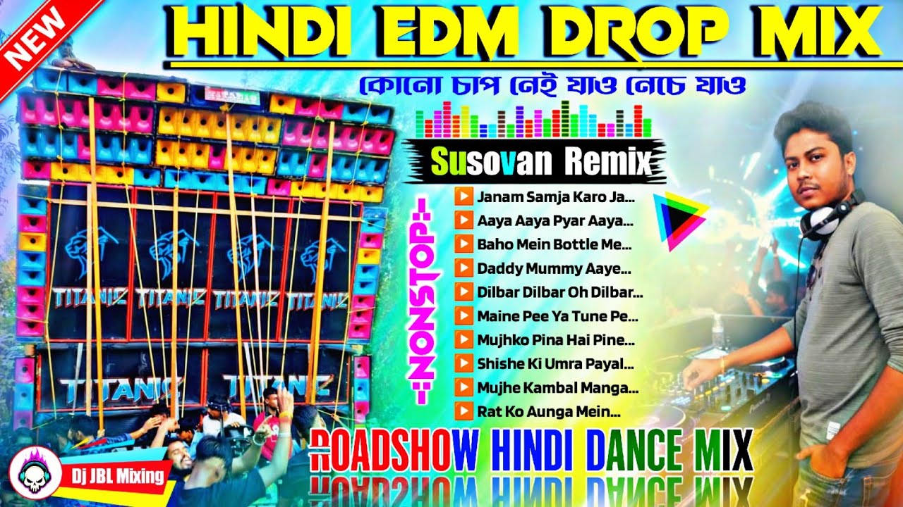 Dj Susovan Remix Hindi EDM Song ✨ Dj Sk Remix Hindi EDM Drop Mix ✨ Dj Susovan Remix New Edm Song 