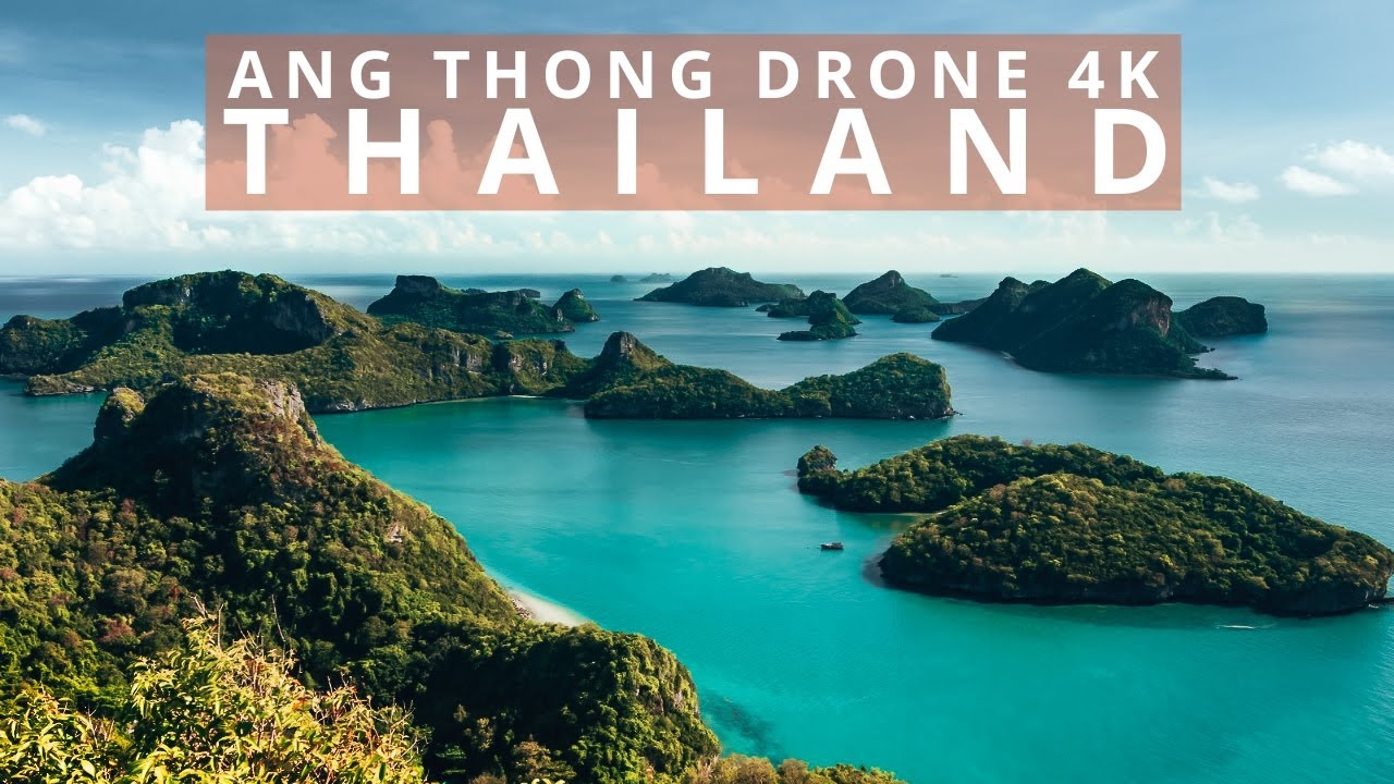 THAILAND - Mu Ko Ang Thong National Marine Park by Drone [4K]