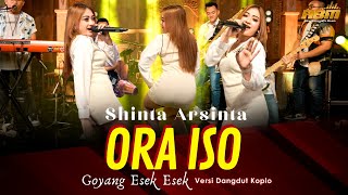 Shinta Arsinta - ORA ISO (  Dangdut Koplo) Wes Laleke Kabeh Kenangan Sing Tau Ono