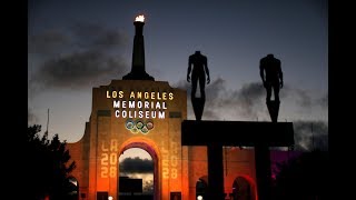 History Revisted - Los Angeles To Host An Olympic Games For Third Time