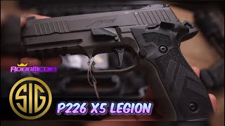 Sig Sauer P226 X-Five Legion & its Optic Mounting System | RobbArmstong