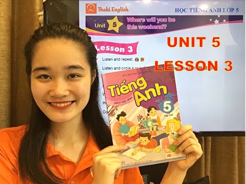 Video HỌC TIẾNG ANH LỚP 5 - Unit 5 - Lesson 3. Where will... - youtube