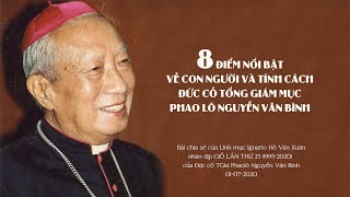8 điểm nổi bật về con người và tính cách của ĐCTGM Phaolô Nguyễn Văn Bình (1995-2020)