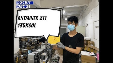 12.21 LUCBIT ASIC MINING ANTMINER Z11 TEST