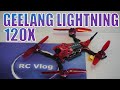 Geelang Lightning 120X. Шустрая зубочистка.