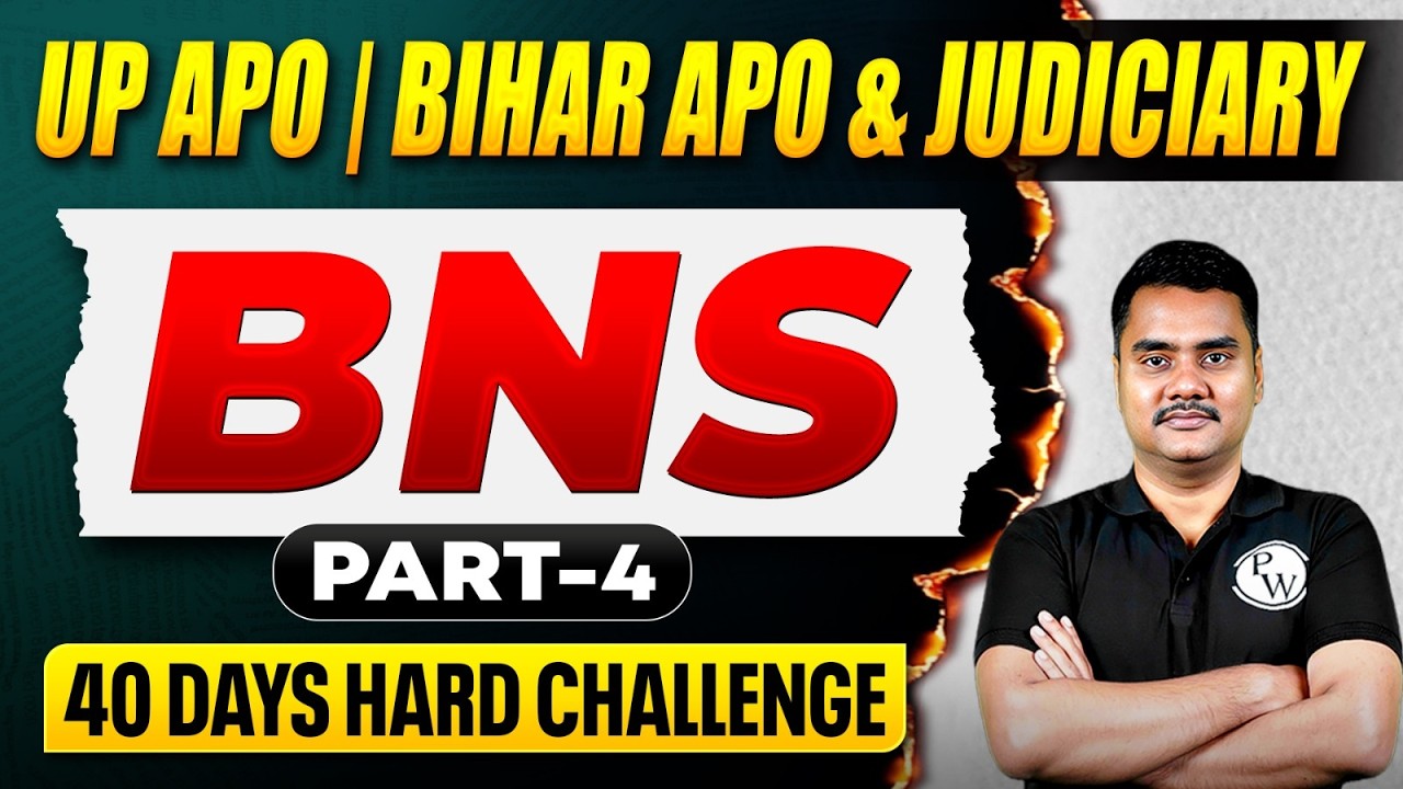 BNS (Part-4)| UP APO 2026 Final Revision 🔥| UP & Bihar APO Preparation | Top MCQ | Judiciary By PW