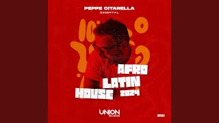 Essential AfroLatinHouse 2024 (Continuous Dj Mix)