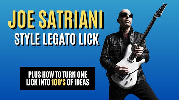 Joe Satriani Style Legato Lick Lesson 🎸 (Plus How To Turn One Lick Into Many Licks)