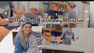 🎥 Daily Vlog | Eid Preparation 2024 | Deep Cleaning Kitchen Before Eid 🧹|Cleaning Motivation & Tips