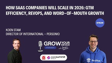 How SaaS Companies Will Scale in 2026: GTM Efficiency and Word-of-Mouth Growth with Koen Stam