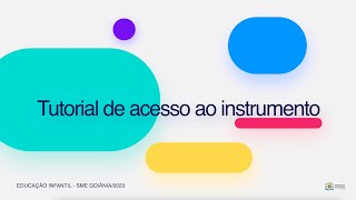 VÍDEO TUTORIAL DE ACESSO AO INSTRUMENTO de &quot;Acompanhamento das ações educativas e pedagógicas&quot; - SME