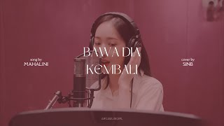 ai Cover Sinb  Bawa Dia Kembalimahalini