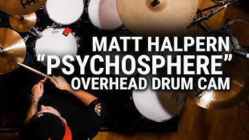 Meinl Cymbals - Matt Halpern - "Psychosphere" Overhead Drum Cam