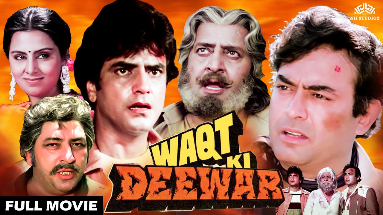 Waqt Ki Deewar   Sanjeev Kumar Jeetendra Neetu Singh Amjad Khan  old movies hindi full Action