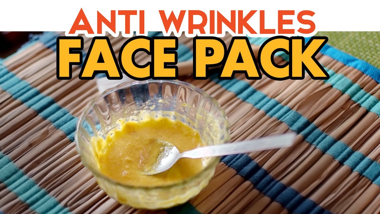 Home Remedies for wrinkles | Anti Wrinkle Face Pack | Easy Nepali Tips ...