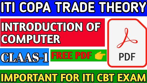 ITI COPA Trade theory important Questions for Introduction Of Computer nimi Pattern #itiexame2023