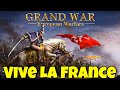 Типа European War. Да здравствует Франция! Обзор Grand War