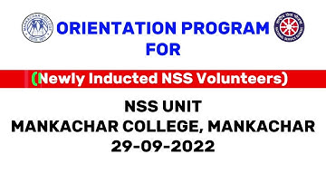 Orientation Program For Newly Inducted NSS Volunteers | NSS INDIA