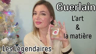 : Guerlain  ,    L'art & la mati`ere.