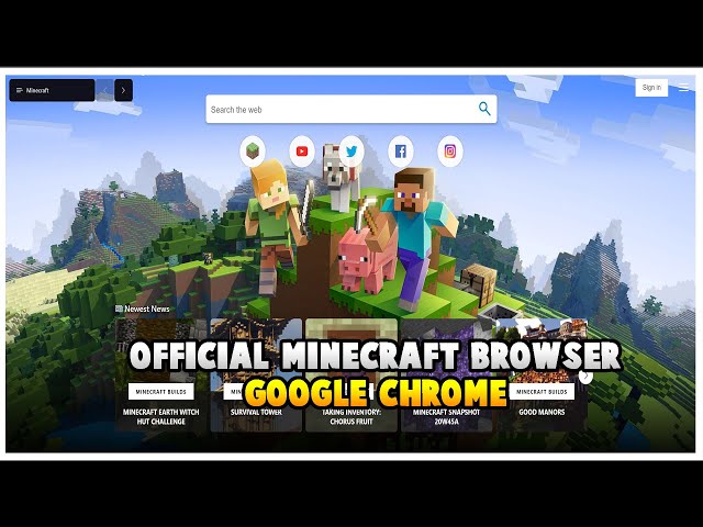 How To Download The OFFICIAL 'MINECRAFT BROWSER' For Google Chrome