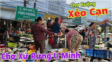 Chợ Ruộng Xẻo Cạn - Chợ Vùng Sâu Vùng Xa Xứ Rừng U Minh, Bình Dị Giản Đơn | Lâm Ái 68