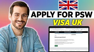 How To Apply For PSW Visa UK (2025)