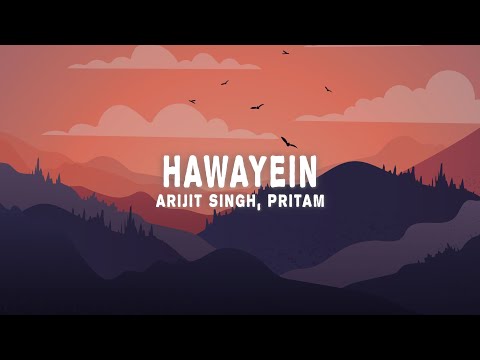 Arijit Singh Pritam Hawayein Lyrics