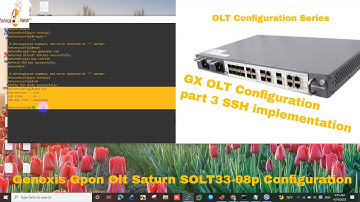 GX OLT Configuration Part 3 SSH Configuration | Genexis Gpon OLT Saturn SOLT33 08p | Technical Hakim