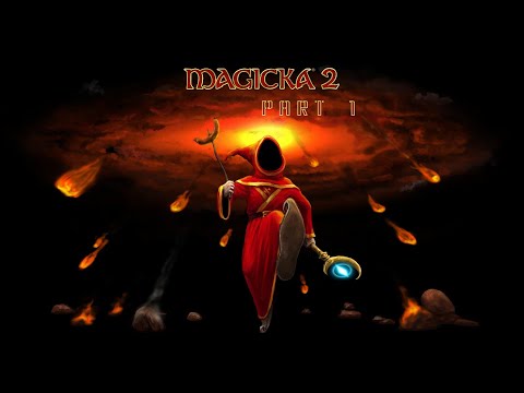 Magicka 2 (видео)