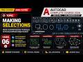 AutoCAD Selection Methods Explained (Window, Crossing etc) | AutoCAD Complete Course 2026 | Video 06