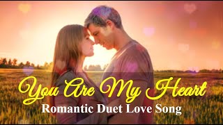 You Are My Heart | Most Romantic Duet Ballad | Emotional Love Song with Soft Piano | Love Music