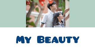 My Beauty Lirik - VERIVERY OST Drama Extraordinary You (Easy Lyric)