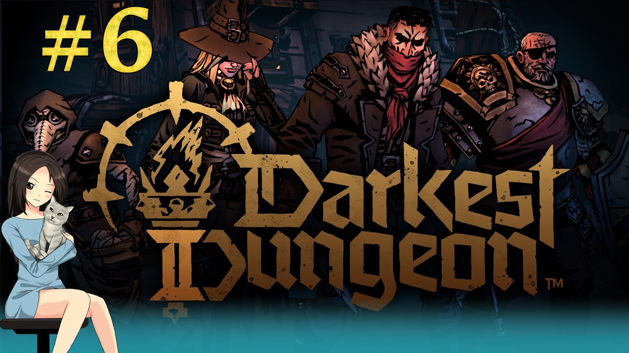 [Darkest Dungeon II] Стрим 6