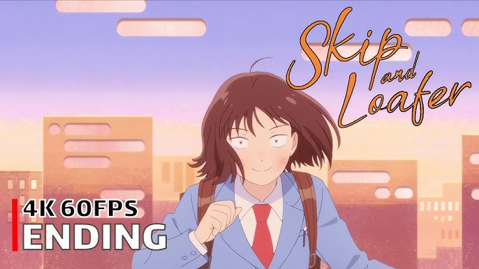 Skip and Loafer Opening Theme Gets Anime Music Video