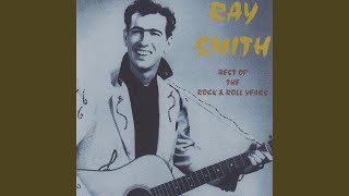 Video thumbnail of "Ray Smith - Little Miss Blue"