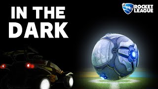 Rocket League, but we're in COMPLETE DARKNESS