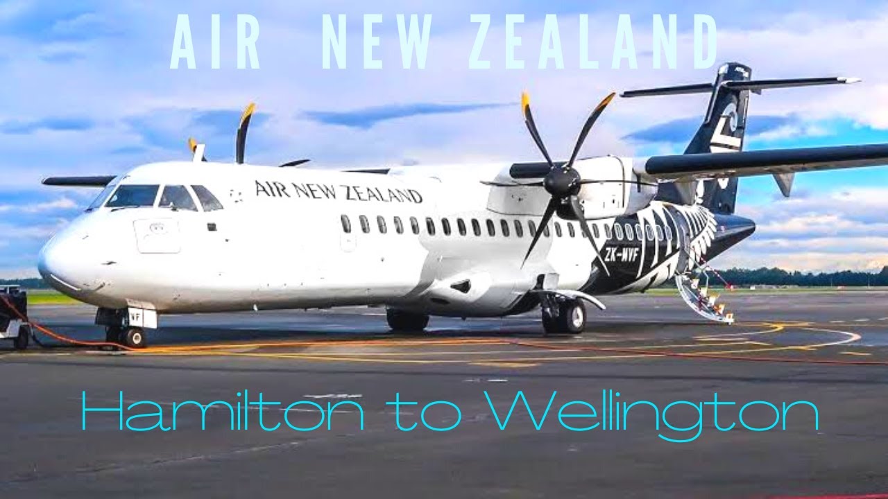 Air New Zealand Hamilton to Wellington ATR72 YouTube