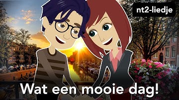 Song for learning Dutch, A1 level - ❤️ Wat een mooie dag! / What a wonderful day!  ❤️