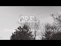 Creep - Radiohead (Live Cover by Madison Curbelo)