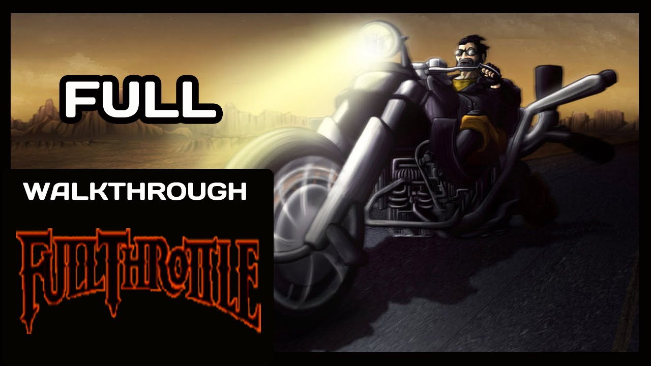 Full Throttle (Español Walkthrough Completo) YouTube