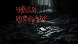 Unseen Nightmares - horror short 2024