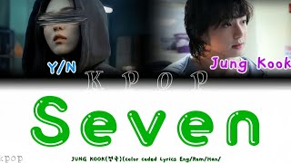 Jung Kook-Lyrics-(정국)-(Color Coded Lyrics) (Jung Kook) (Seven)(feat Latto) Eng/Rom/Han