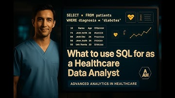 Advanced Analytics in Healthcare SQL & BigQuery   Module 4 – What to use SQL for as an analyst