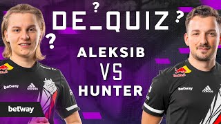 G2 Aleksib vs huNter De_Quiz | 1vs1 Counter-Strike Quiz