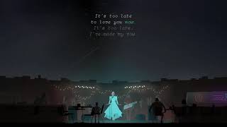 Too Late to Love You, Junebug - In-Game Original Lyrics - Kentucky Route Zero PC/TV Edition