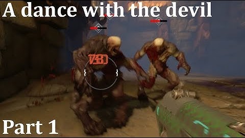 Doom SnapMap - A dance with the devil Part 1
