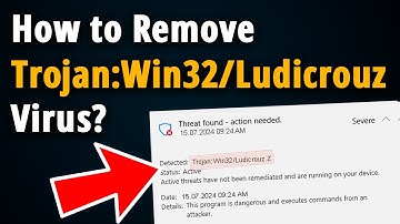How to Remove Trojan:Win32/Ludicrouz.Z? [ Easy Tutorial ]