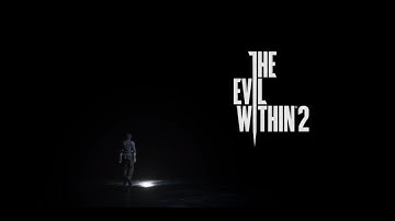 The Evil Within 2 In Depth Part 1 | The Nightmare Continues